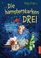 Cover-Bild Die hamsterstarken Drei