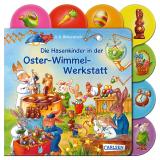Cover-Bild Die Hasenkinder in der Oster-Wimmel-Werkstatt