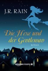 Cover-Bild Die Hexe und der Gentleman