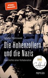 Cover-Bild Die Hohenzollern und die Nazis