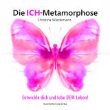 Cover-Bild Die ICH-Metamorphose