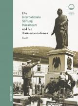 Cover-Bild Die Internationale Stiftung Mozarteum und der Nationalsozialismus