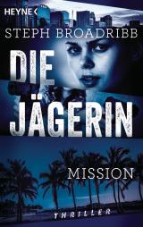Cover-Bild Die Jägerin - Mission