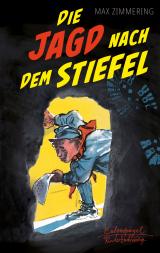 Cover-Bild Die Jagd nach dem Stiefel