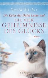 Cover-Bild Die Katze des Dalai Lama und die vier Geheimnisse des Glücks