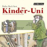 Cover-Bild Die Kinder-Uni Bd 1 - 2. Forscher erklären die Rätsel der Welt