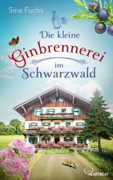 Cover-Bild Die kleine Ginbrennerei im Schwarzwald