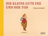 Cover-Bild Die kleine gute Fee und der Tod