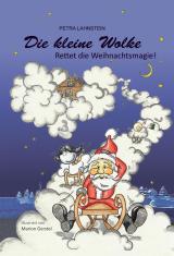 Cover-Bild Die kleine Wolke - Rettet die Weihnachtsmagie