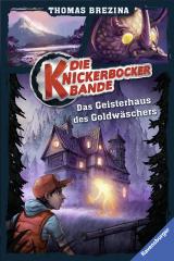 Cover-Bild Die Knickerbocker-Bande, Band 11: Im Geisterhaus des Goldwäschers