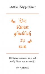 Cover-Bild Die Kunst, glücklich zu sein