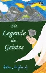 Cover-Bild Die Legende des Geistes