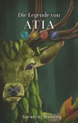 Cover-Bild Die Legende von Atia