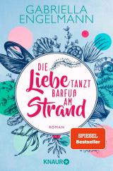 Cover-Bild Die Liebe tanzt barfuß am Strand