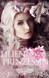 Cover-Bild Die Lilienprinzessin