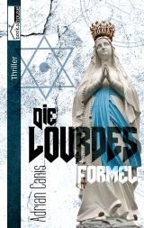 Cover-Bild Die Lourdes-Formel