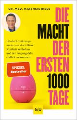 Cover-Bild Die Macht der ersten 1000 Tage