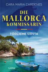 Cover-Bild Die Mallorca-Kommissarin - Tödliche Siesta