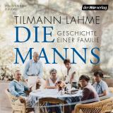 Cover-Bild Die Manns - Geschichte einer Familie