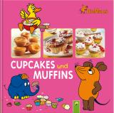 Cover-Bild Die Maus - Cupcakes und Muffins