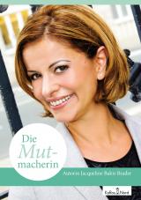 Cover-Bild Die Mutmacherin