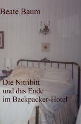 Cover-Bild Die Nitribitt und das Ende im Backpacker-Hotel