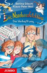 Cover-Bild Die Nordseedetektive (Band 13) – Die Verhaftung
