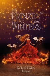 Cover-Bild Die Prinzen des Winters: Eisfeuer
