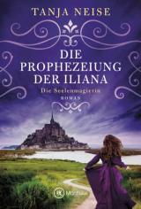 Cover-Bild Die Prophezeiung der Iliana