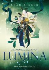 Cover-Bild Die Prophezeiung von Lumina