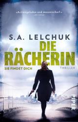 Cover-Bild Die Rächerin – Sie findet dich