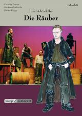 Cover-Bild Die Räuber – Friedrich Schiller – Lehrer- und Schülerheft