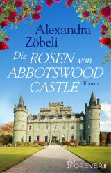 Cover-Bild Die Rosen von Abbotswood Castle
