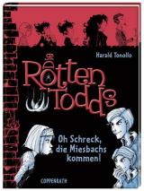 Cover-Bild Die Rottentodds (Bd. 5) - Oh Schreck, die Miesbachs kommen!