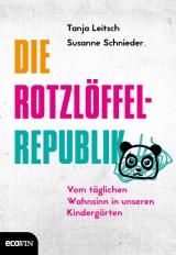 Cover-Bild Die Rotzlöffel-Republik