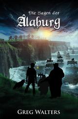 Cover-Bild Die Sagen der Âlaburg