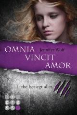 Cover-Bild Die Sanguis-Trilogie 3: Omnia vincit amor - Liebe besiegt alles