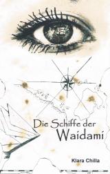 Cover-Bild Die Schiffe der Waidami