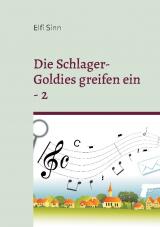 Cover-Bild Die Schlager-Goldies greifen ein - 2