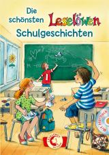 Cover-Bild Die schönsten Leselöwen-Schulgeschichten