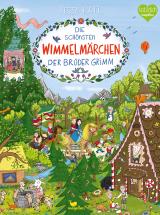 Cover-Bild Die schönsten Wimmelmärchen der Brüder Grimm