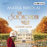Cover-Bild Die Schokoladenvilla – Goldene Jahre
