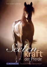 Cover-Bild Die Seelenkraft der Pferde