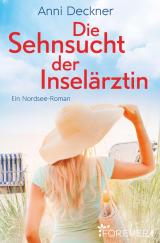 Cover-Bild Die Sehnsucht der Inselärztin (Ein Nordsee-Roman 3)
