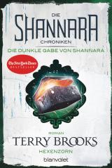Cover-Bild Die Shannara-Chroniken: Die dunkle Gabe von Shannara 3 - Hexenzorn