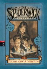 Cover-Bild Die Spiderwick Geheimnisse - Eine unglaubliche Entdeckung