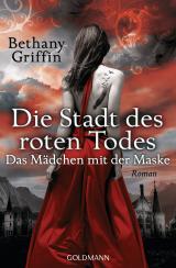 Cover-Bild Die Stadt des roten Todes - Das Mädchen mit der Maske