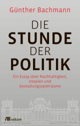 Cover-Bild Die Stunde der Politik