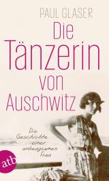 Cover-Bild Die Tänzerin von Auschwitz