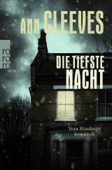 Cover-Bild Die tiefste Nacht: Vera Stanhope ermittelt